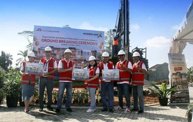 Modernland Realty Gelar Ground Breaking Pusat Kuliner dam Belanja Paling Hype di Pusat Kota Modern