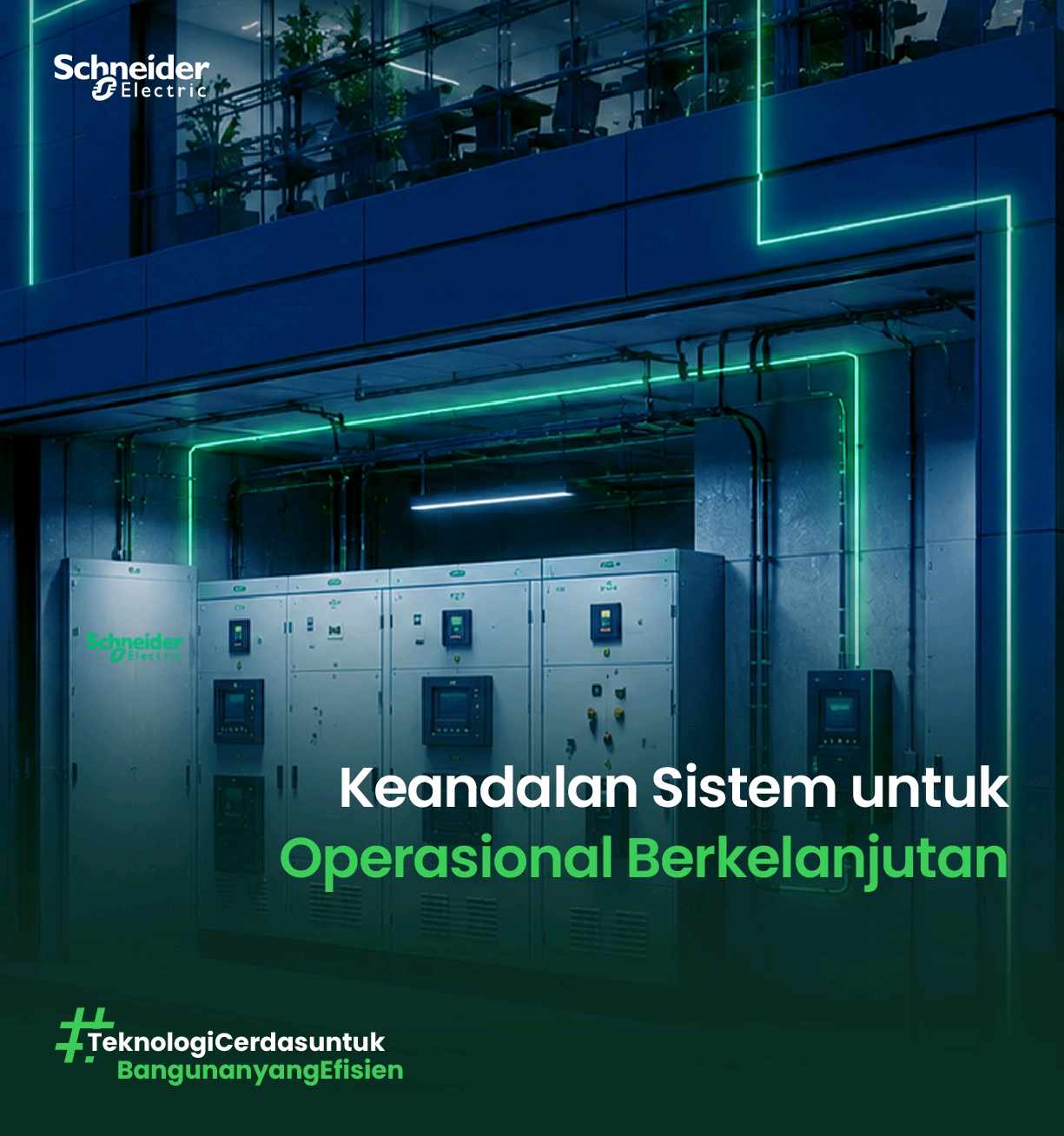 Schneider Electric Berikan Solusi Teknologi Cerdas untuk Bangunan Efesien