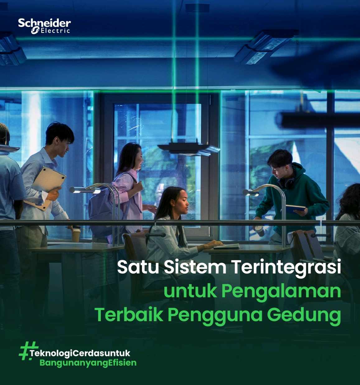 Schneider Electric Berikan Solusi Teknologi Cerdas untuk Bangunan Efesien